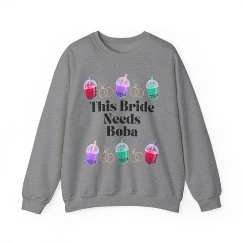 'This Bride Needs Boba' Unisex Crewneck Sweatshirt