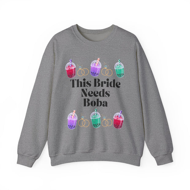 'This Bride Needs Boba' Unisex Crewneck Sweatshirt