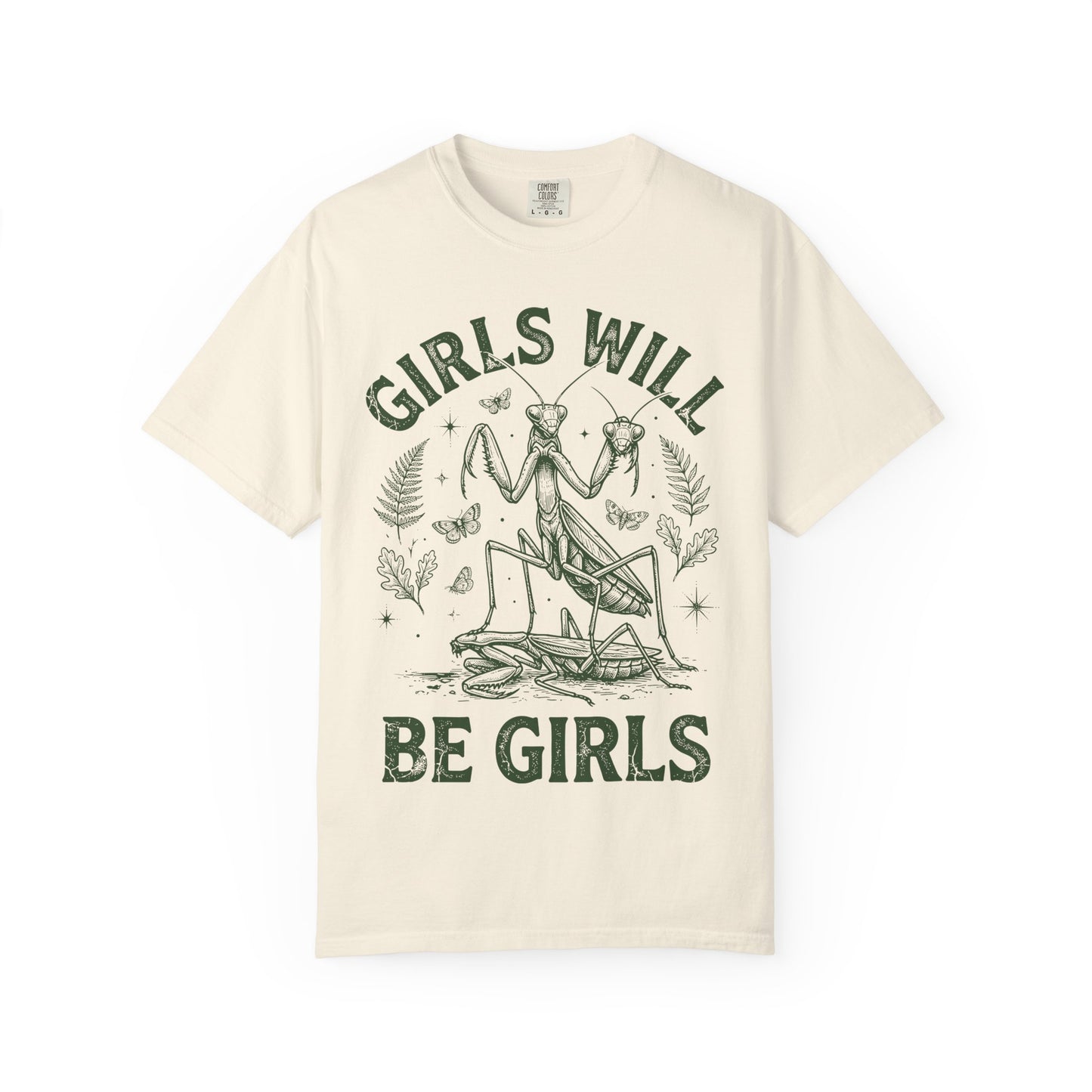 Praying Mantis 'Girls Will Be Girls' T-shirt | Insect Illustration, Botanical Accent
