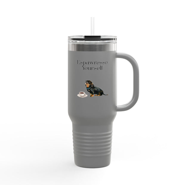 'Espawresso Yourself' Dachshund Insulated Travel Mug, 40oz
