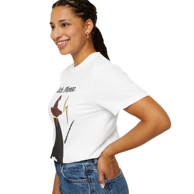 'Witch, Please. Too Much Magical To Handle' Wizard Unisex T-Shirt