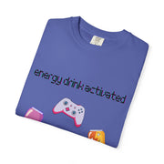 'Energy Drink Activated' Gamer Unisex T-Shirt