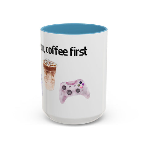 'Game On, Coffee First' Accent Coffee Mug