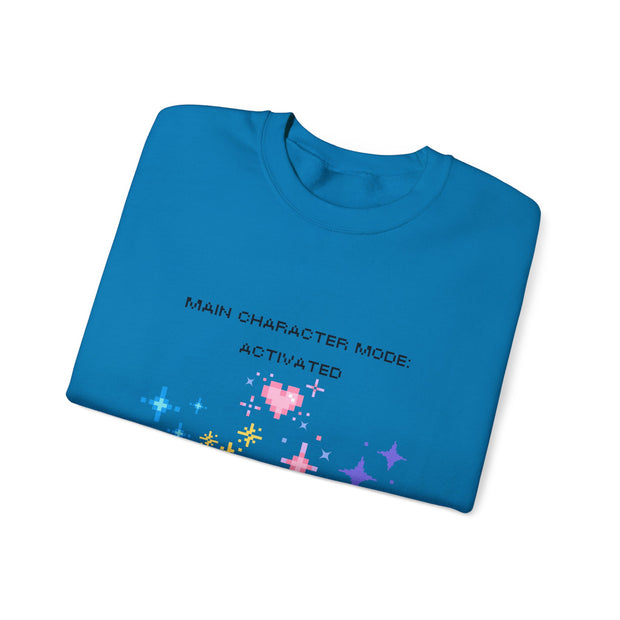 'Main Character Mode Activated' Unisex Crewneck Sweatshirt
