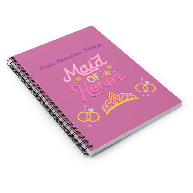 'Main Character Energy: Maid of Honor' Spiral Notebook