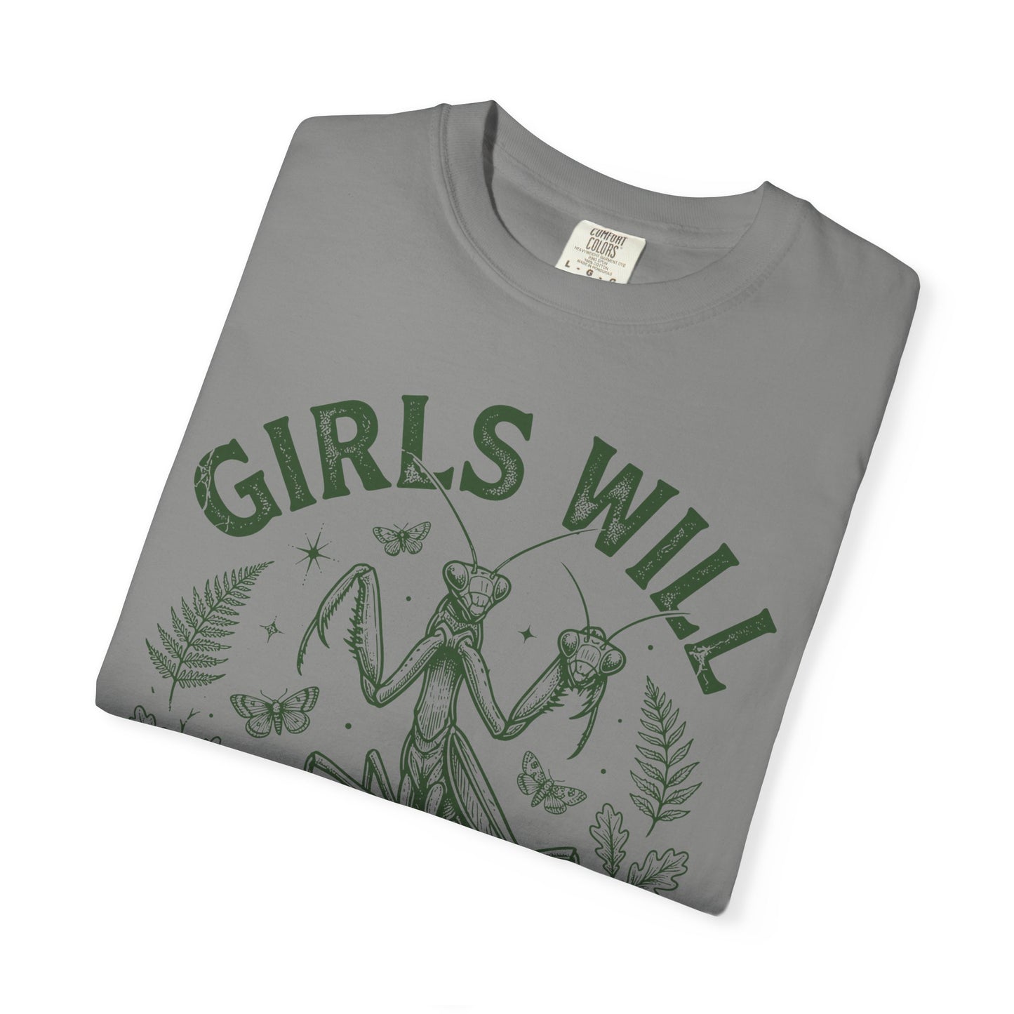 Praying Mantis 'Girls Will Be Girls' T-shirt | Insect Illustration, Botanical Accent