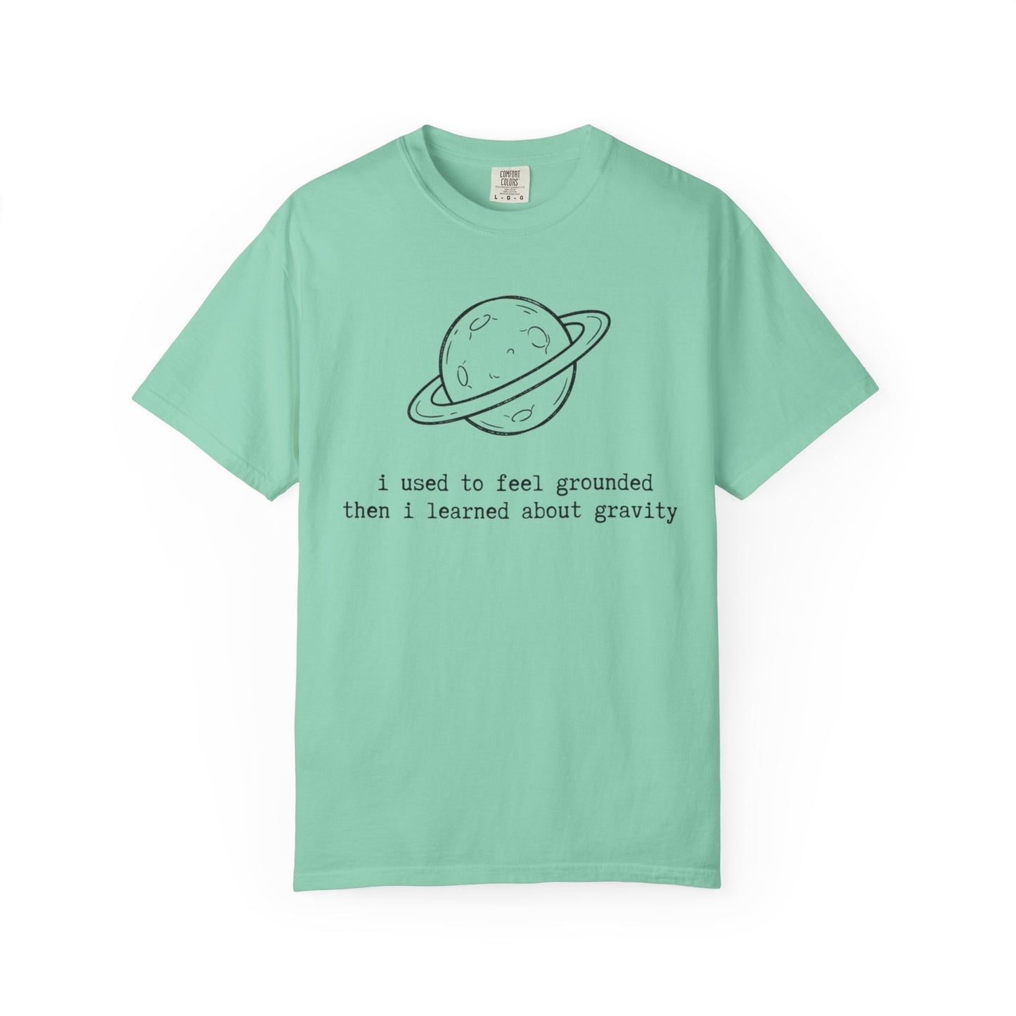 I Used to Feel Grounded Then I Learned About Gravity T-Shirt, Funny Space Physics Shirt, Planet Graphic Tee, STEM Science Gift