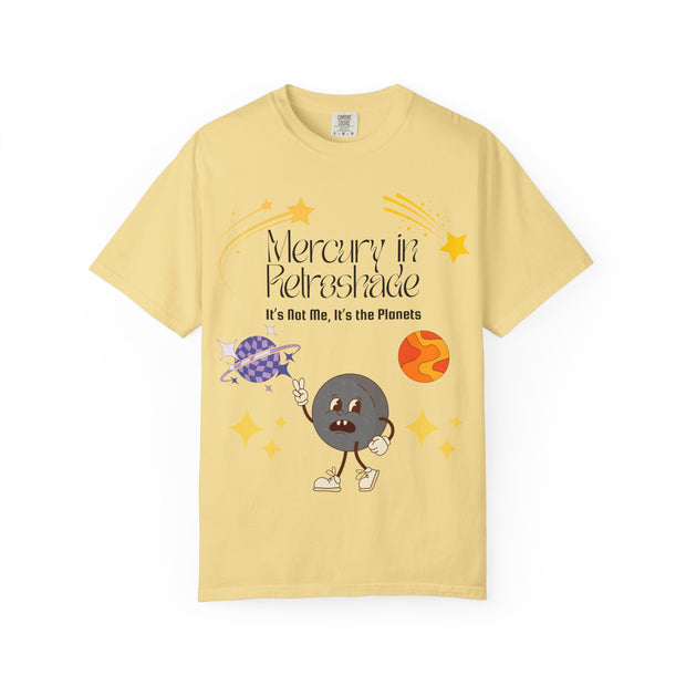 'Mercury In Retroshade: It's Not Me, It's The Planets' Unisex T-Shirt