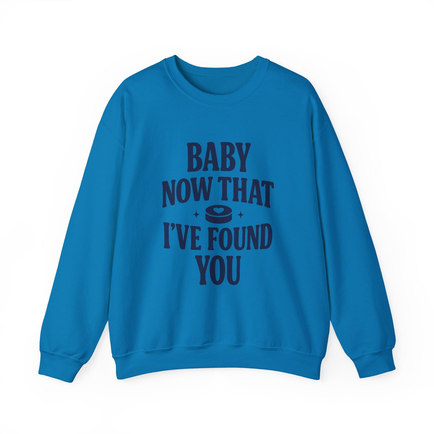 Baby Now That I've Found You Hockey Romance Sweatshirt, Hockey Romance Reader Crewneck, Booktok Sports Romance Gift