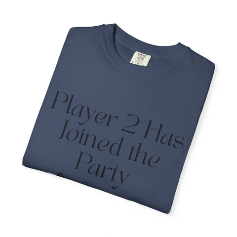 'Player 2 Has Joined The Party' 'Est. 2025' Unisex T-shirt