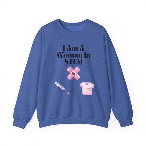 'I Am A Woman In STEM' Nurse Unisex Crewneck Sweatshirt