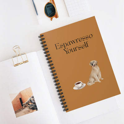 'Espawresso Yourself' Golden Retriever Spiral Notebook