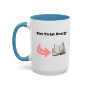 'Plot Twist Energy' Accent Coffee Mug