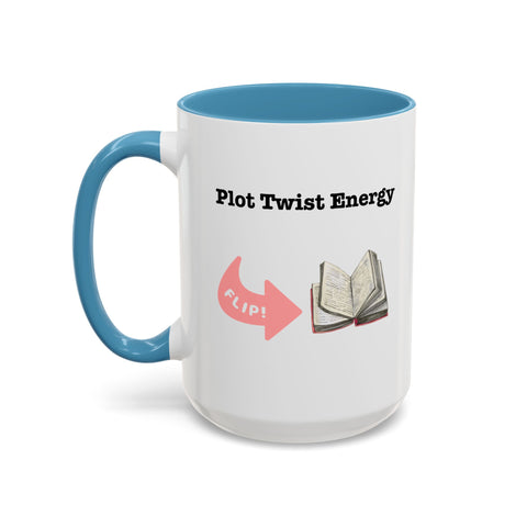 'Plot Twist Energy' Accent Coffee Mug