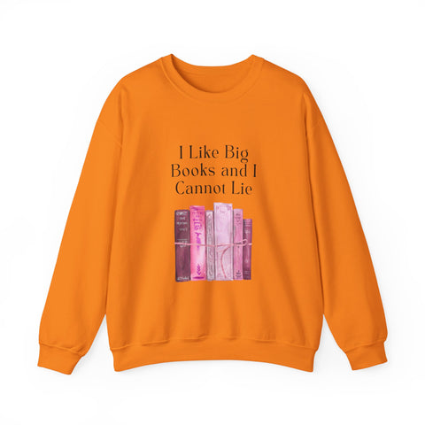 'I Like Big Books and I Cannot Lie' Unisex Crewneck Sweatshirt