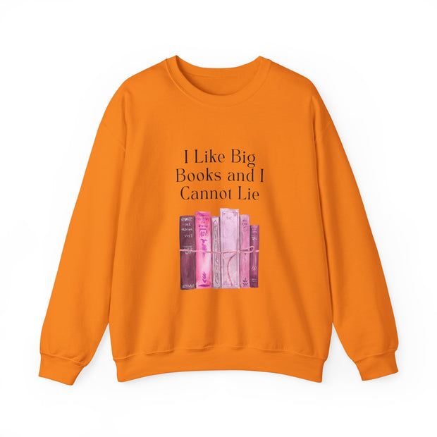 'I Like Big Books and I Cannot Lie' Unisex Crewneck Sweatshirt
