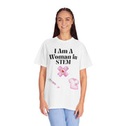 'I Am A Woman in STEM' Nurse Unisex T-Shirt