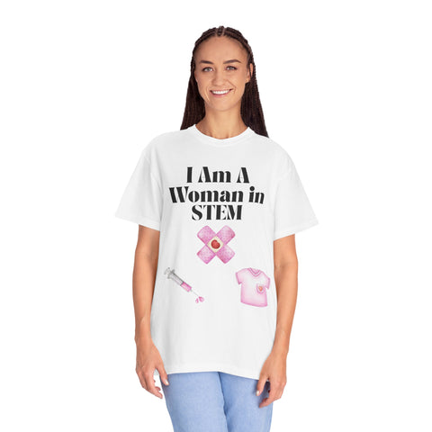 'I Am A Woman in STEM' Nurse Unisex T-Shirt