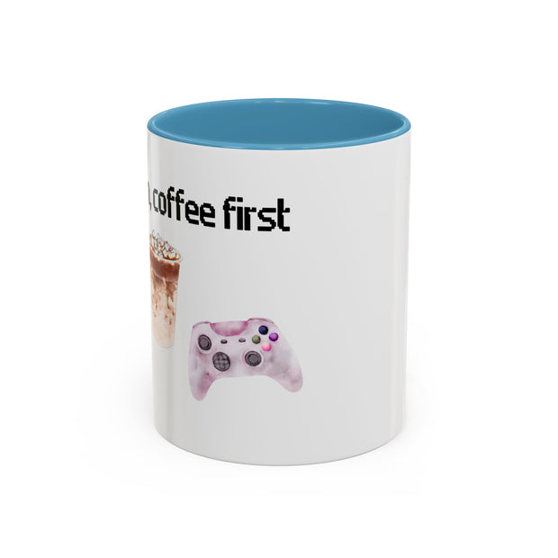 'Game On, Coffee First' Accent Coffee Mug