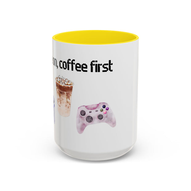 'Game On, Coffee First' Accent Coffee Mug