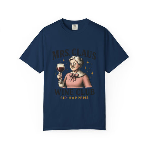 Mrs. Claus Wine Club T-Shirt, Fun Christmas Tee, Holiday Humor Shirt, Unique Gift for Wine Lovers, Mrs Claus Wine Lover Apparel
