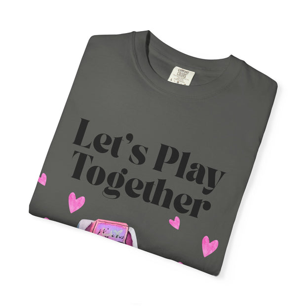 'Let's Play Together' Gaming Unisex T-Shirt