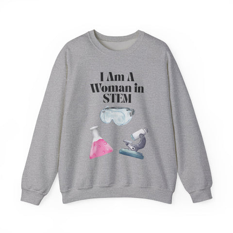 'I Am A Woman In STEM' Scientist Unisex Crewneck Sweatshirt
