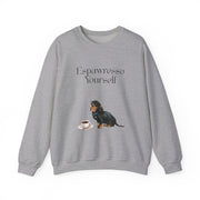 'Espawresso Yourself' Dachshund Unisex Crewneck Sweatshirt