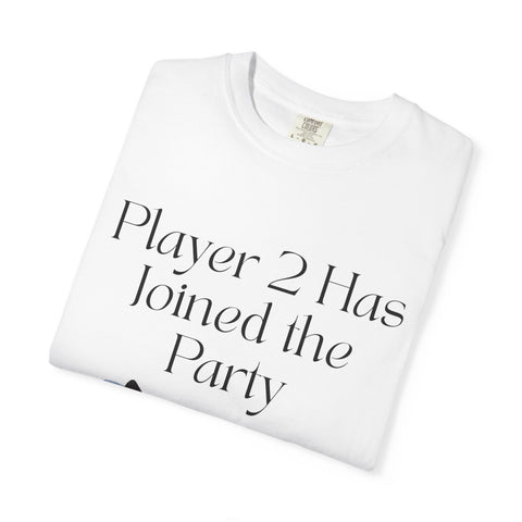 'Player 2 Has Joined The Party' 'Est. 2025' Unisex T-shirt