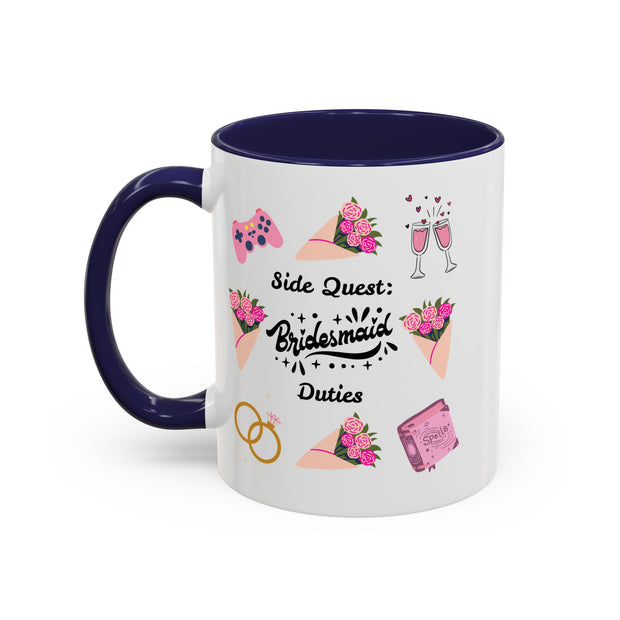 'Side Quest: Bridesmaid Duties' Accent Coffee Mug