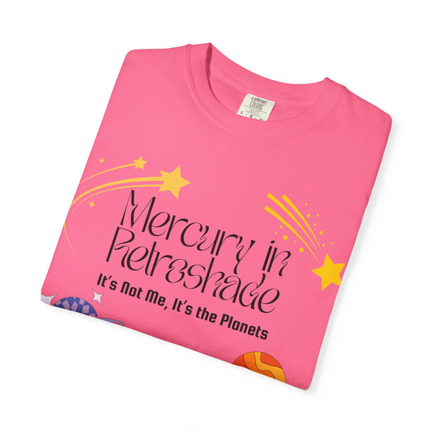'Mercury In Retroshade: It's Not Me, It's The Planets' Unisex T-Shirt