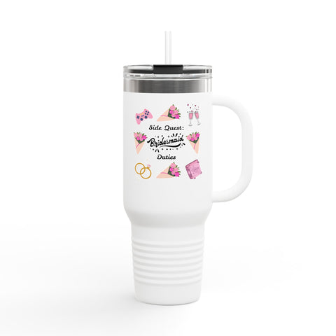 'Side Quest: Bridesmaid Duties' Insulated Travel Mug, 40oz