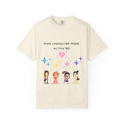 'Main Character Mode Activated' Unisex T-Shirt