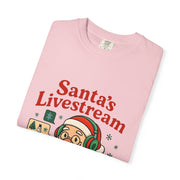 'Santa Livestream: Join the Fun! ' T-Shirt