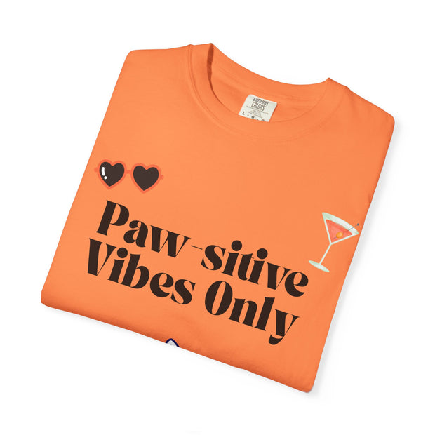 'Paw-sitive Vibes Only' Unisex T-Shirt