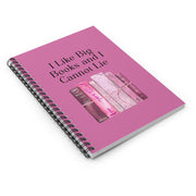 'I Like Big Book and I Cannot Lie" Spiral Notebook