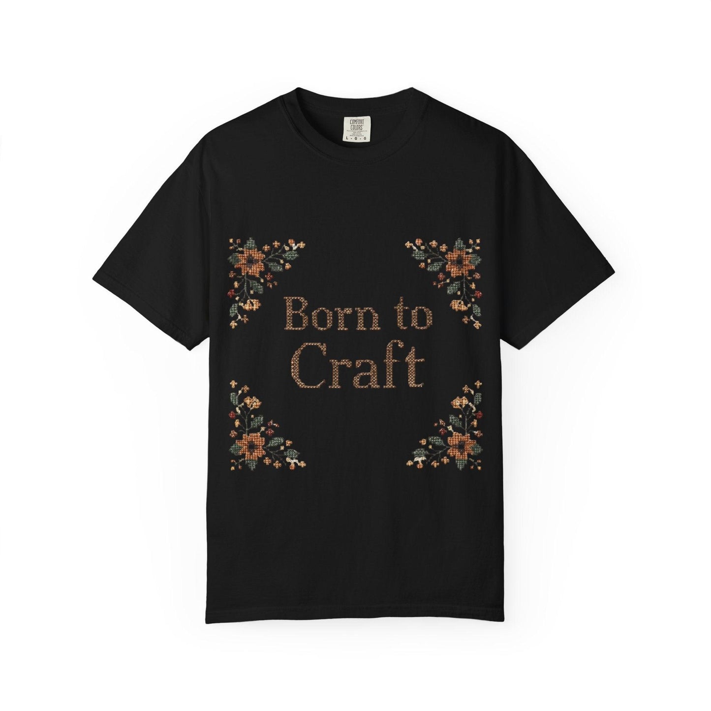Born to Craft T-shirt | Floral Crafting Quote Tee