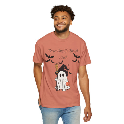 'Pretending To Be A Witch' Unisex T-shirt