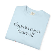 'Espawresso Yourself' Corgi Unisex T-Shirt