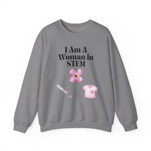 'I Am A Woman In STEM' Nurse Unisex Crewneck Sweatshirt