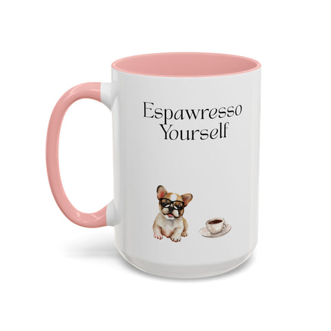 'Espawresso Yourself' French Bulldog Accent Coffee Mug
