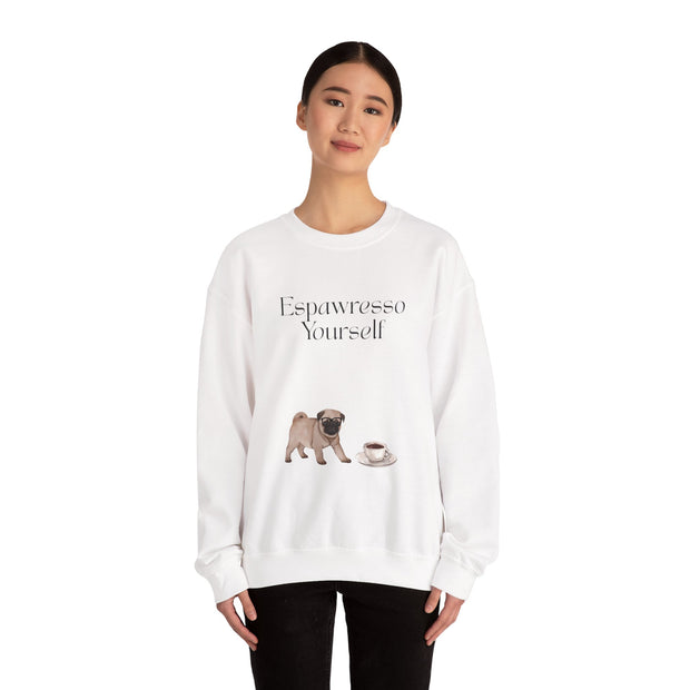 'Espawresso Yourself' Pug Crewneck Sweatshirt