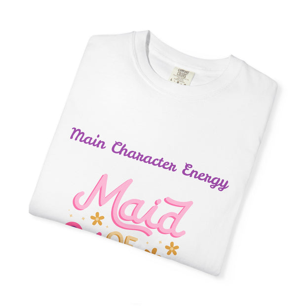 'Main Character Energy: Maid of Honor' Unisex T-Shirt