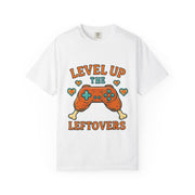 Gamer T-shirt - Level Up the Leftovers | Unisex Gaming Tee, Casual Wear, Game Night Shirt, Gift for Gamers, Funny Apparel