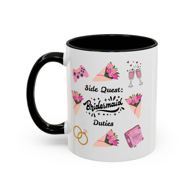 'Side Quest: Bridesmaid Duties' Accent Coffee Mug