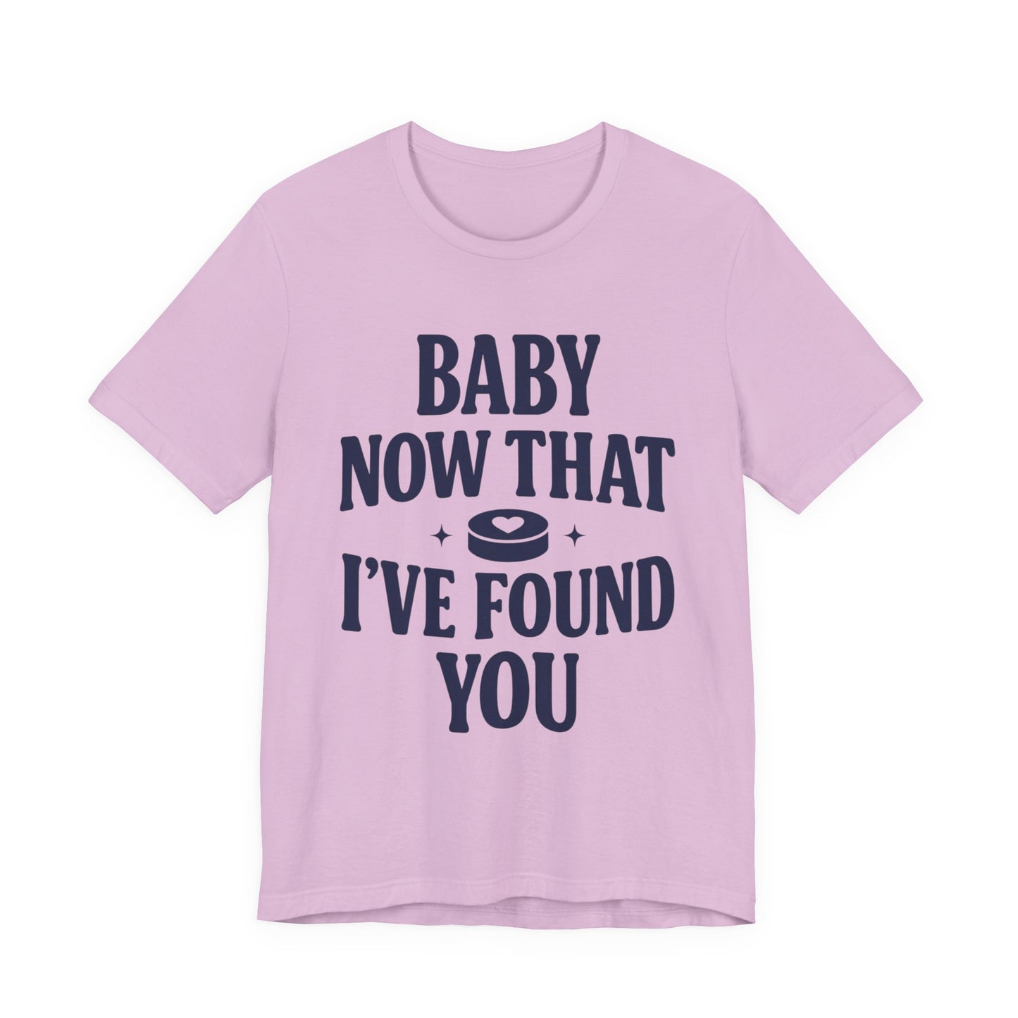 Baby Now That I've Found You Shirt, Hockey Romance Booktok Tee, Sports Romance Reader Shirt, Bookish Fangirl Gift