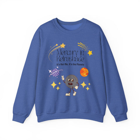 'Mercury In Retroshade: It's Not Me, It's The Planets' Unisex Crewneck Sweatshirt