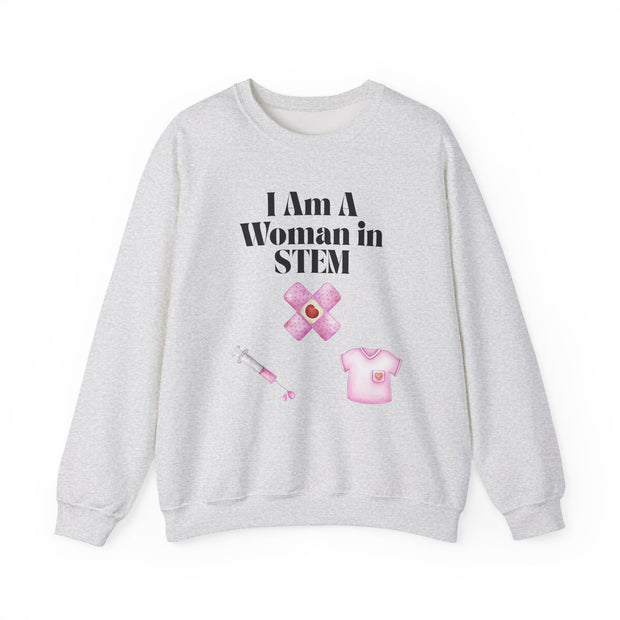 'I Am A Woman In STEM' Nurse Unisex Crewneck Sweatshirt