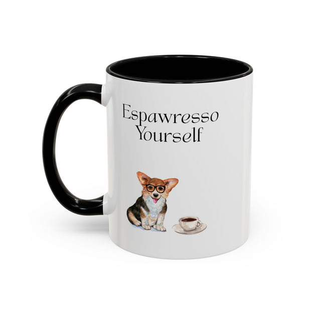 'Espawresso Yourself' Corgi Accent Coffee Mug