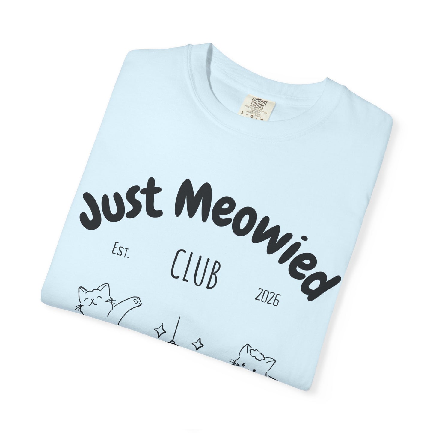 Just Married Cat Wedding Shirt Newlywed Couple Matching T-Shirt Comfort Colors Mr And Mrs Tee Just Meowied Honeymoon Gift For Bride Groom